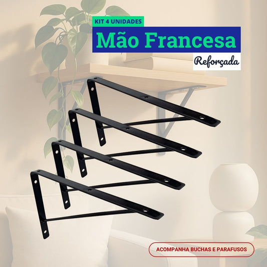 Mão Francesa Kit 4 Unidades 30 CM - Acompanha Buchas e Parafusos